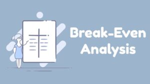 Break Even Analysis Definition Methods Assumptions Limitations