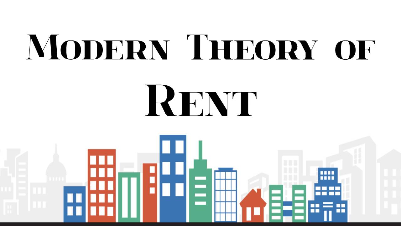 Explain Modern Theory of Rent With Diagram